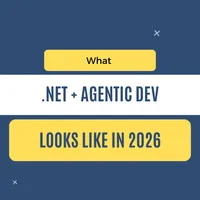 img of What .NET + AI agentic dev looks like in 2026